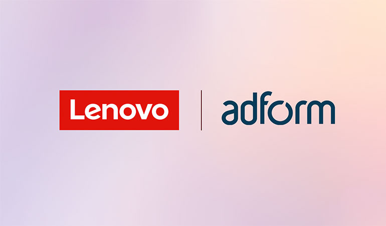 Adform, Lenovo ile iş birliğini duyurdu