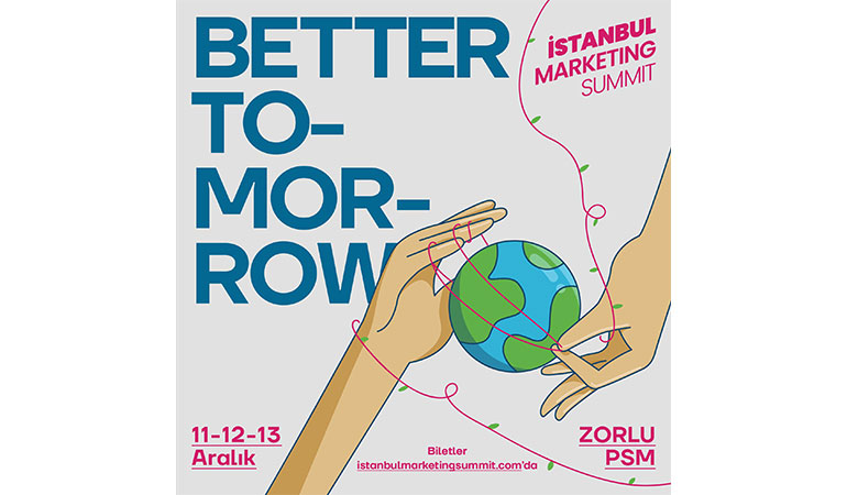 İstanbul Marketing Summit için geri sayım başladı