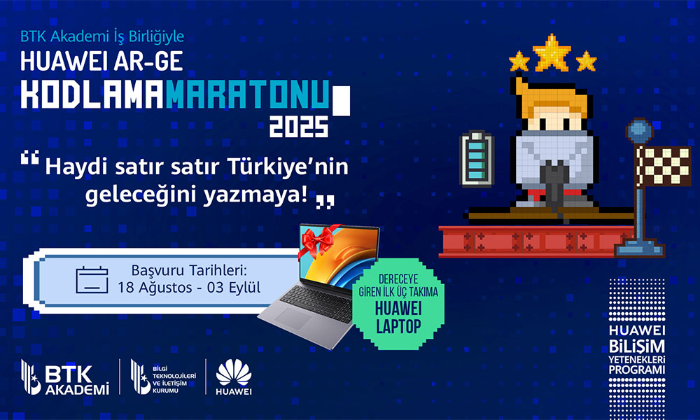 Huawei Ar-Ge Kodlama Maratonu 2025 Genç Yeteneklere Kapı Açıyor