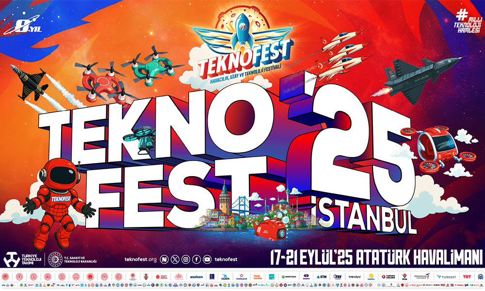 TEKNOFEST İstanbul 2025: Teknolojinin Kalbi Atatürk Havalimanı’nda Atıyor